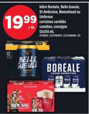 bière Boréale, Belle Gueule, St-Ambroise, Moosehead ou Unibroue