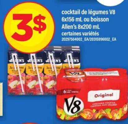 cocktail de légumes V8 6x156 mL ou boisson Allen's 8x200 mL