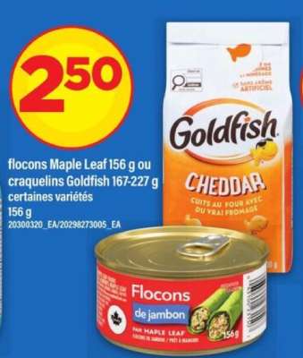flocons Maple Leaf 156 g ou craquelins Goldfish 167-227 g