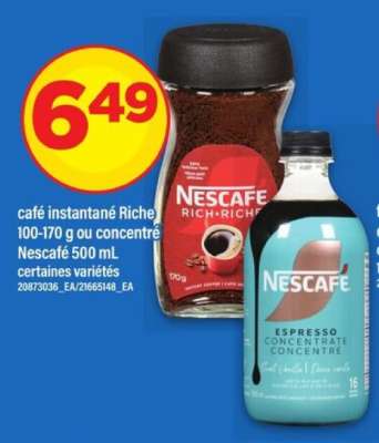 café instantané Riche 100-170 g ou concentré Nescafé 500 mL