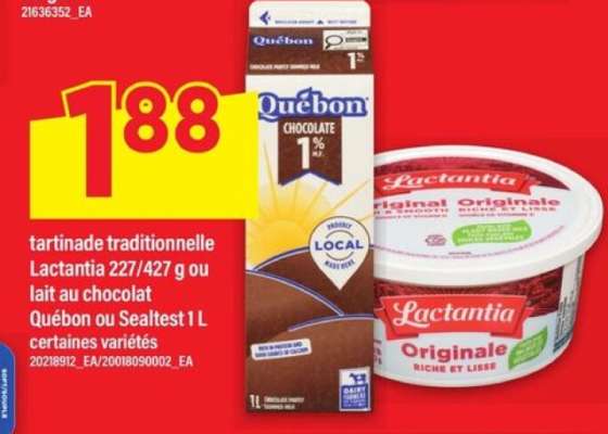 tartinade traditionnelle Lactantia 227/427 g ou lait au chocolat Québon ou Sealtest 1 L