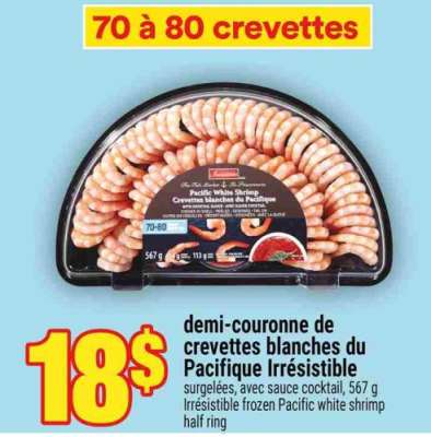 Demi-couronne de crevettes blanches du Pacifique Irrésistible