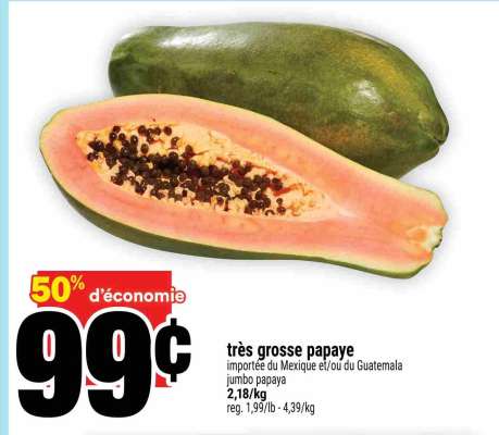 très grosse papaye