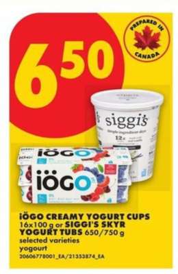 iÖGO CREAMY YOGURT CUPS or SIGGI'S SKYR YOGURT TUBS