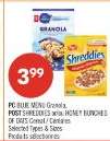 PC BLUE MENU Granola, POST SHREDDED or HONEY BUNCHES OF OATS Cereal