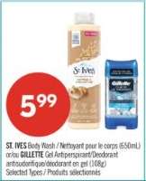 ST. IVES Body Wash / GILLETTE Gel Antiperspirant/Deodorant