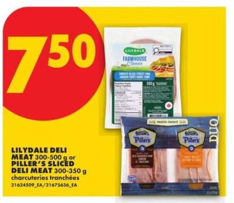 Lilydale Deli Meat or Piller’s Sliced Deli Meat