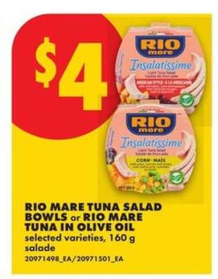 RIO MARE TUNA SALAD BOWLS or RIO MARE TUNA IN OLIVE OIL