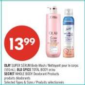 OLAY SUPER SERUM Body Wash / OLD SPICE TOTAL BODY / SECRET WHOLE BODY Deodorant Products