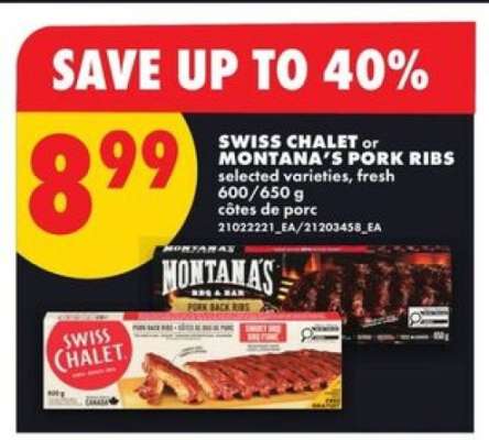 SWISS CHALET or MONTANA'S PORK RIBS