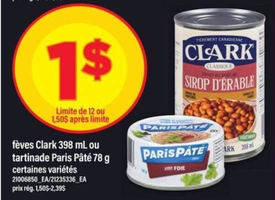 FÊVES CLARK 398 ml OU TARTINADE PARIS PÂTÉ, 78 g