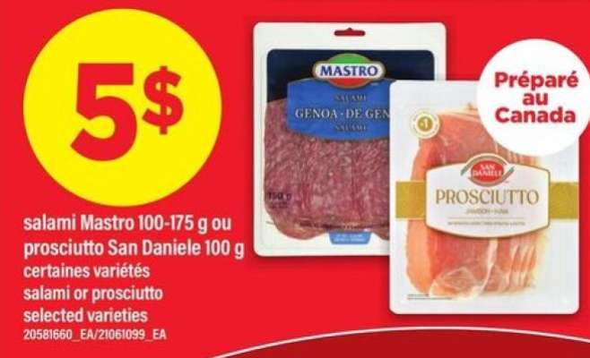 salami Mastro 100-175 g ou prosciutto San Daniele 100 g