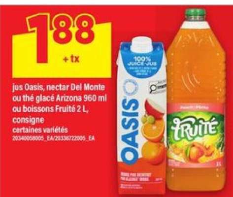 jus Oasis, nectar Del Monte ou thé glacé Arizona 960 ml ou boissons Fruité 2 L