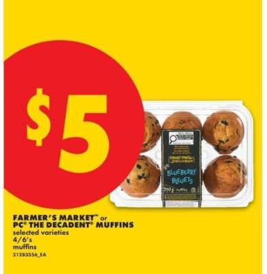 FARMER’S MARKET or PC THE DECADENT MUFFINS