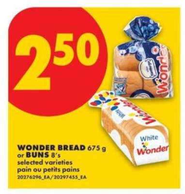 WONDER BREAD 675 g or BUNS 8's