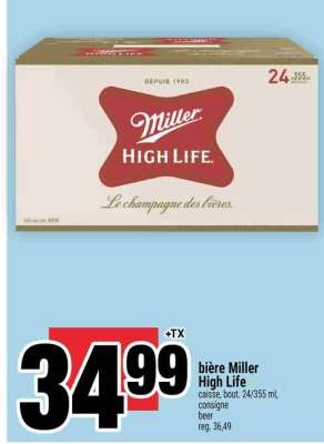 BIÈRE MILLER HIGH LIFE