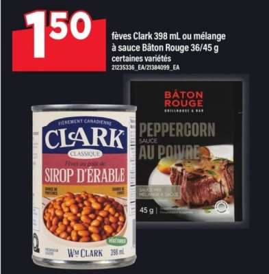 fèves Clark 398 mL ou mélange à sauce Bâton Rouge 36/45 g