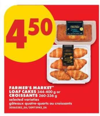 FARMER'S MARKET LOAF CAKES or CROISSANTS