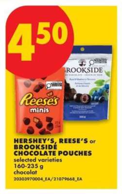 HERSHEY'S, REESE'S or BROOKSIDE CHOCOLATE POUCHES