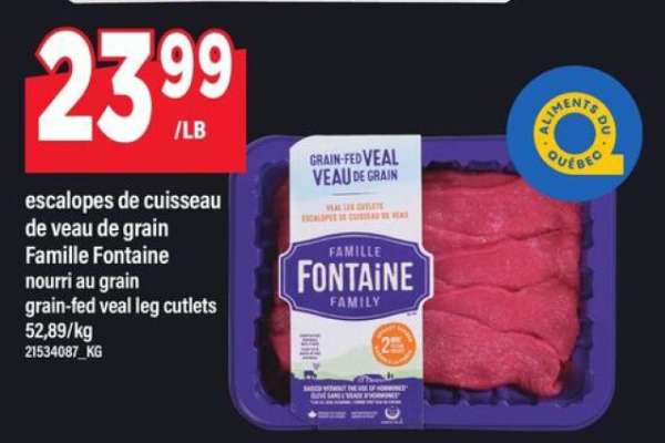 ESCALOPES DE CUISSEAU DE VEAU DE GRAIN FAMILLE FONTAINE