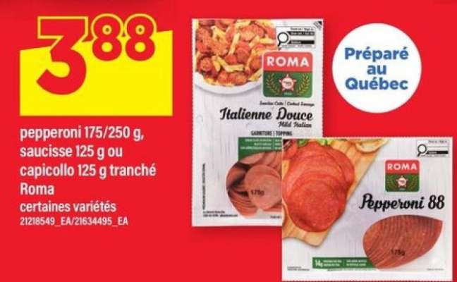 Roma Pepperoni, Saucisse ou Capicollo